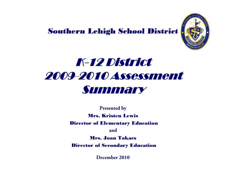 presented by mrs kristen lewis director of elementary