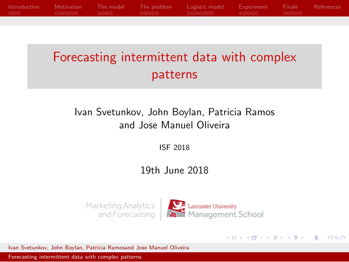 forecasting intermittent data with complex patterns