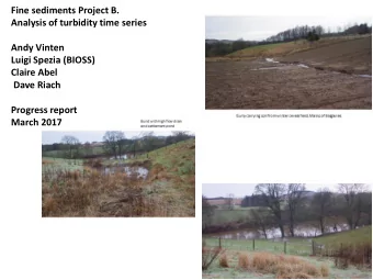 Andy Vinten  Luigi Spezia (BIOSS)  Claire Abel  Dave Riach  Progress report  March 2017  Project B.