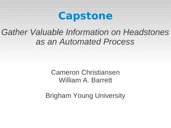 Capstone  Gather Valuable Information on Headstones  as an Automated Process  Cameron Christiansen