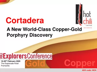 Gold 18-20 th February 2020  The Esplanade Hotel  Fremantle  ASX code: HCH  Disclaimer  This