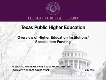 Texas Public Higher Education  Overview of Higher Education Institutions  Special Item Funding