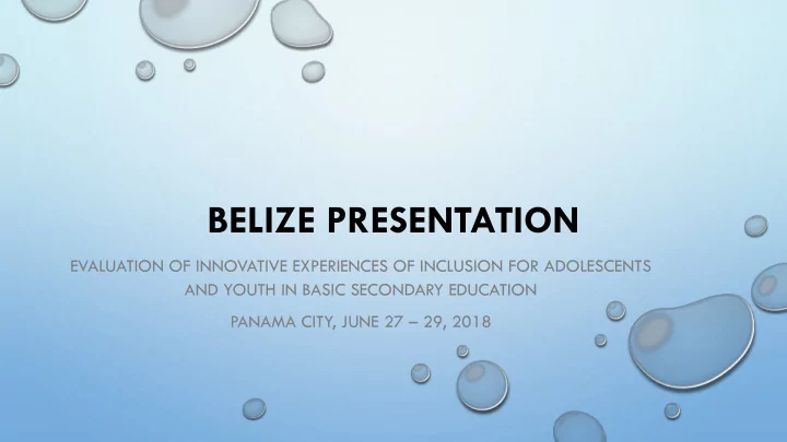 belize presentation