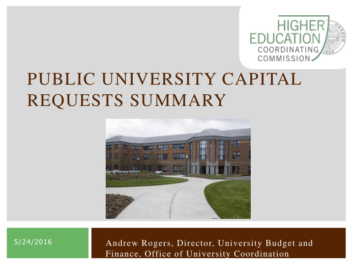 public university capital requests summary
