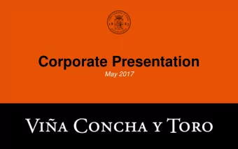 Corporate Presentation  May 2017  I. Concha y Toro: At a Glance  2 Via Concha y Toro Today