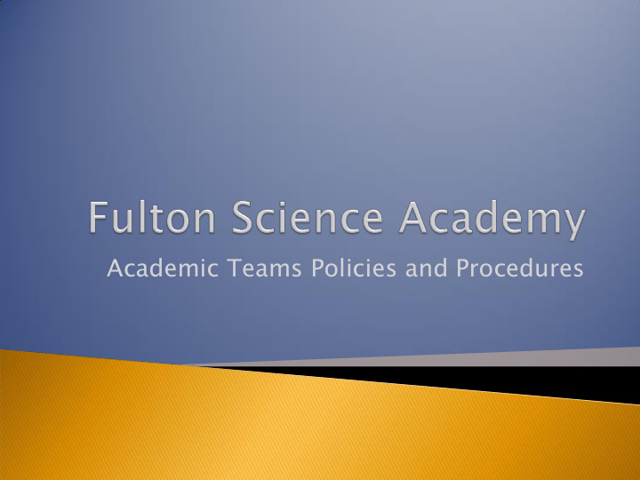 academic teams policies and procedures