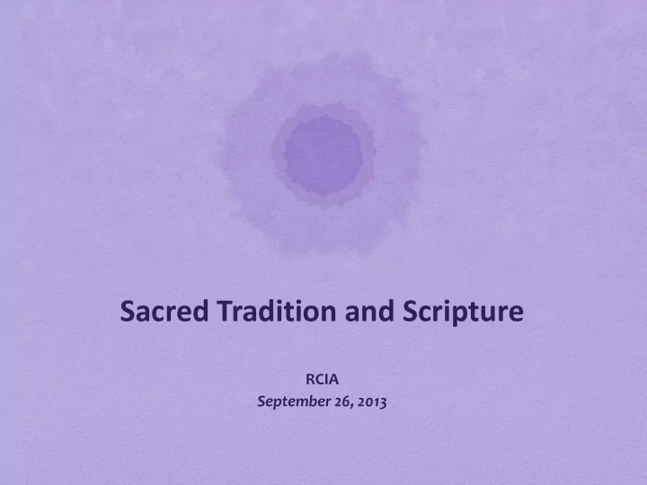 sacred tradition and scripture