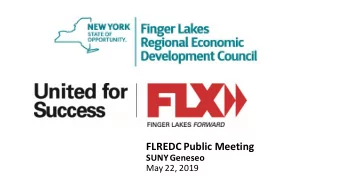 FLREDC Public Meeting  SUNY Geneseo  May 22, 2019 Executive Director Update (Last Meeting: 4/2/2019