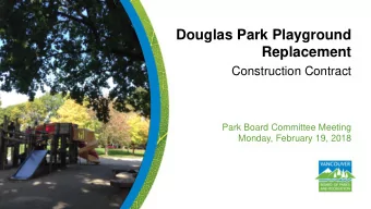Replacement  Construction Contract  Park Board Committee Meeting  Monday, February 19, 2018