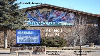 ME 486C-5  Team F5  Abdulah Ali Almutairi  Mohammad Alkatan                 Abdullah Almutairi