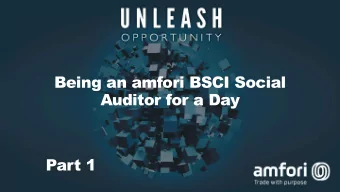 Being an amfori BSCI Social  Auditor for a Day  Part 1  Welcome  Speaker  Stuart Webster  Lead