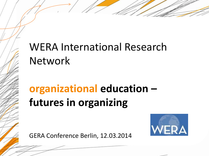 organizational education futures in organizing gera
