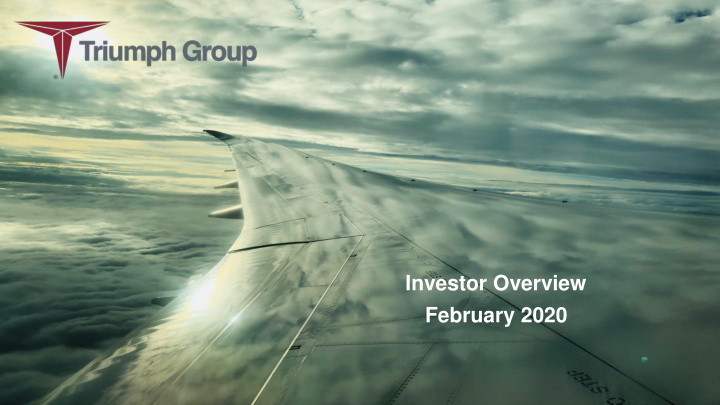investor overview february 2020 forward looking statements