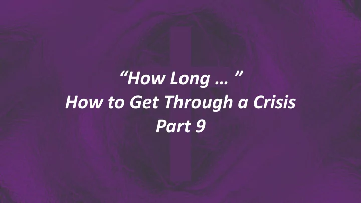 how long