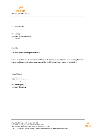 24 November 2016  The Manager  Company Announcements  ASX Limited  Dear Sir,  Annual General
