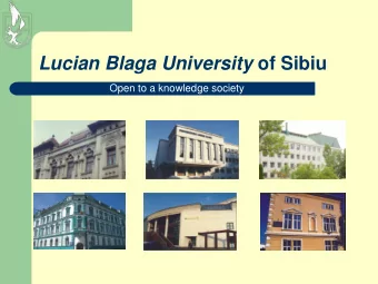 Lucian Blaga University of Sibiu  Open to a knowledge society  Department of International