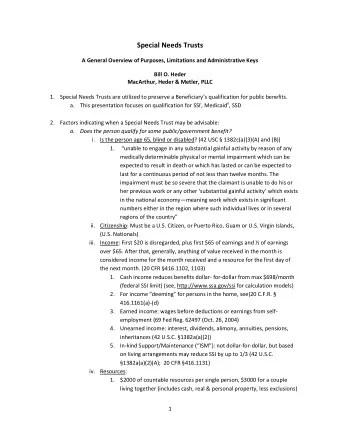 Special Needs Trusts  A General Overview of Purposes, Limitations and Administrative Keys  Bill O.
