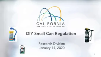 DIY Small Can Regulation  Research Division  January 14, 2020  1  Background    Measure to
