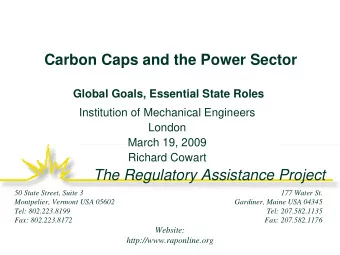 Carbon Caps and the Power Sector  Global Goals, Essential State Roles  Institution of Mechanical