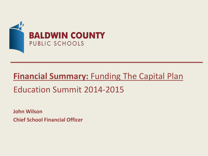 financial summary funding the capital plan education