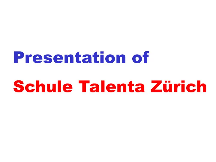 schule talenta z rich