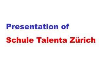 Schule Talenta Zrich  Education in Switzerland (Zurich)  S  C  H  O  O  L    T  A  L  E  N  T  A