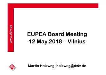 EUPEA Board Meeting  12 May 2018  Vilnius  Martin Holzweg, holzweg@dslv.de  www.dslv.de  Laba