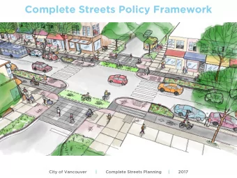 Complete Streets Policy Framework City of Vancouver       |       Complete Streets Planning |