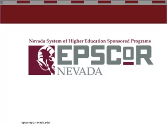 epscorspo.nevada.edu  What is NSHE?  Board of Regents  epscorspo.nevada.edu  System Sponsored