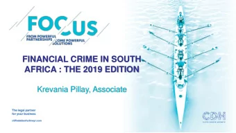 Krevania Pillay, Associate  COMMON  FINANCIAL  CRIME  TYPOLOGIES  OVERVIEW    Emerging financial