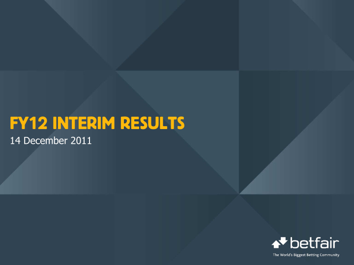 fy12 interim results