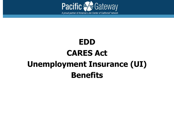 edd cares act unemployment insurance ui benefits who may