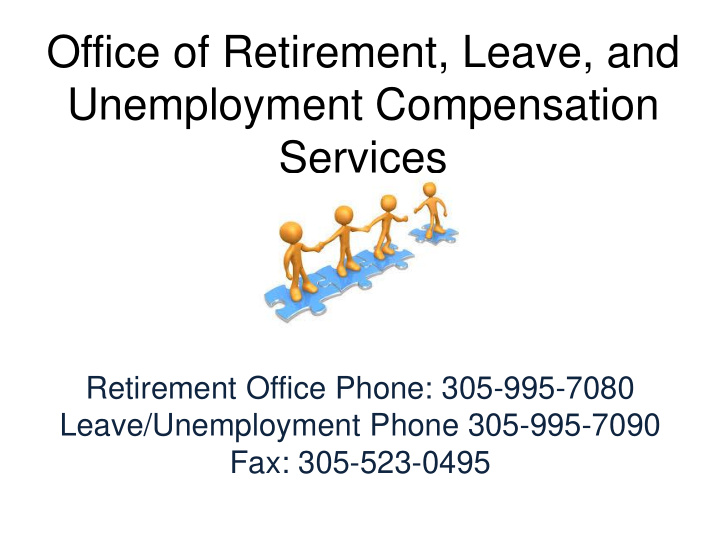 office of retirement leave and