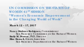 UN COMMISSION ON T  HE  ST  AT  US OF N 61 ST SE  WOME  SSION  Wome ns E  c onomic  E  mpowe