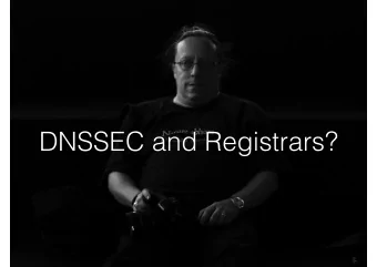 Who am I?  DNSSEC and Registrars?  Employed by Netnod  Who am I?  Employed by Netnod  IX,