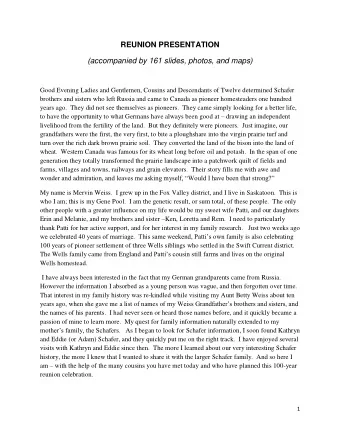 REUNION PRESENTATION  (accompanied by 161 slides, photos, and maps)  Good Evening Ladies and