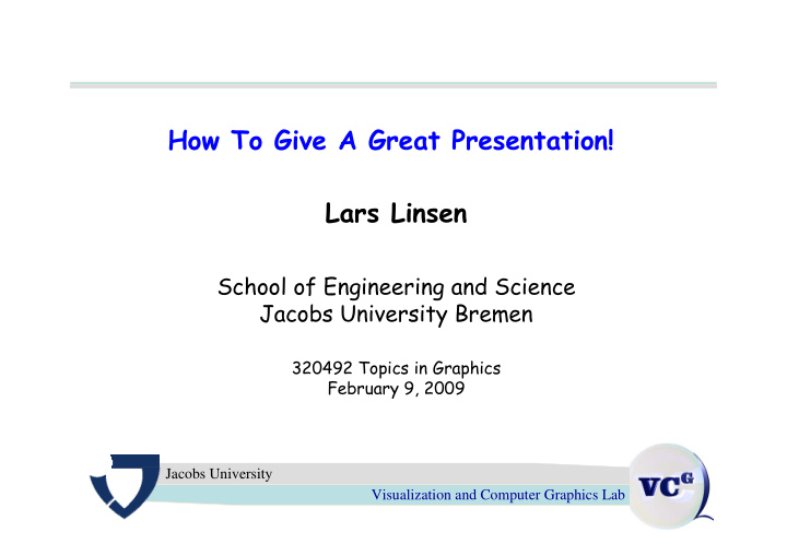how to give a great presentation lars linsen