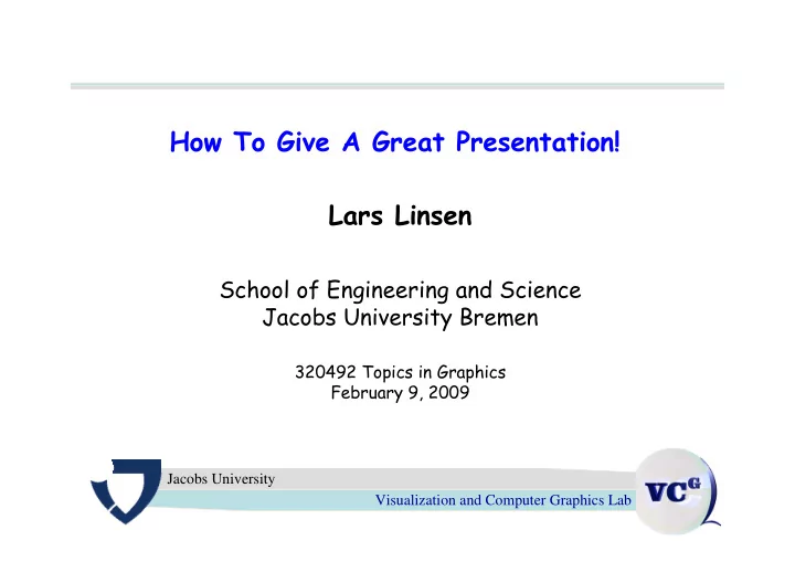 how to give a great presentation lars linsen