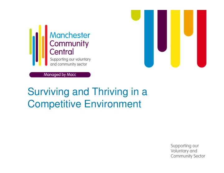surviving and thriving in a competitive environment a
