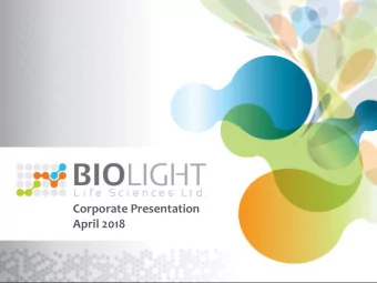 Corporate Presentation  April 2018  Forward-Looking Statements  This presentation has been prepared