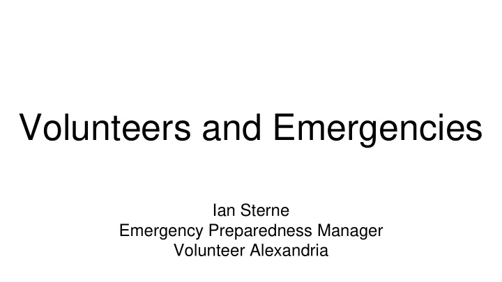 volunteers and emergencies