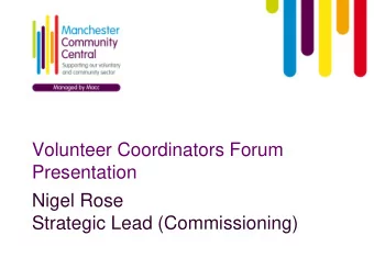 Presentation  Nigel Rose  Strategic Lead (Commissioning)  DYSTOPIC VISION  Graph of doom  Graph Of