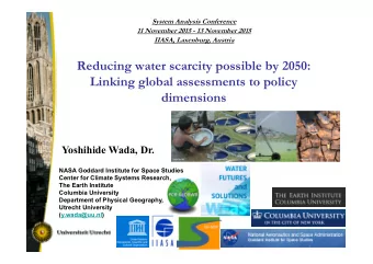 Reducing water scarcity possible by 2050:  Linking global assessments to policy  dimensions
