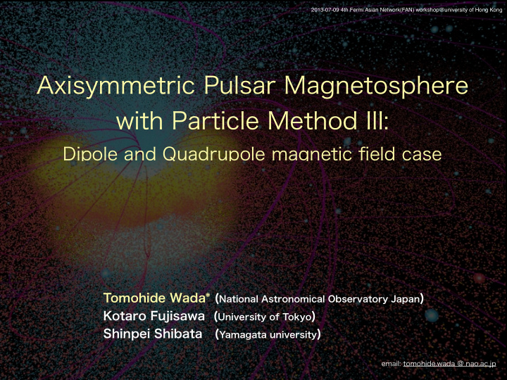 axisymmetric pulsar magnetosphere with particle method iii