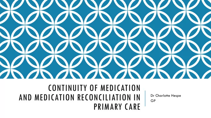 continuity of medication