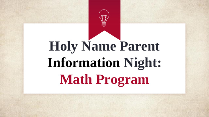 holy name parent information night