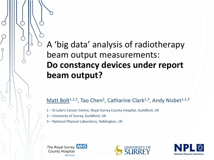 a big data analysis of radiotherapy beam output