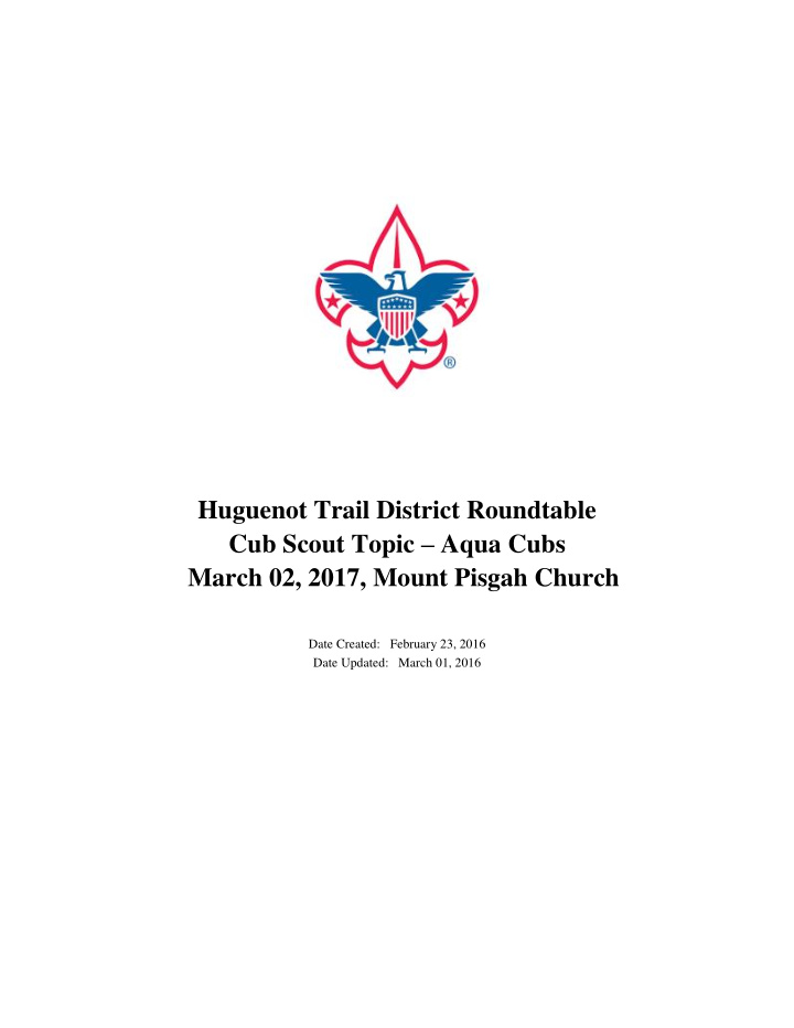 huguenot trail district roundtable cub scout topic aqua