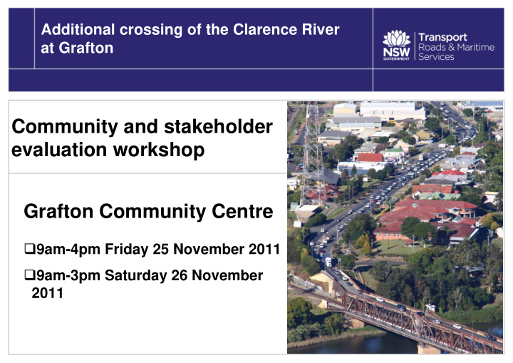 community and stakeholder evaluation workshop grafton