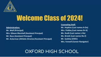 Welcome Class of 2024!  OXFORD HIGH SCHOOL  Daily Course Rotation  Extra &amp; Co-Curricular